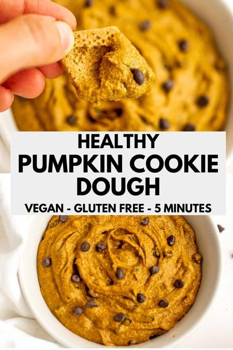 Edible pumpkin cookie dough is ready in just 5 minutes and is so easy to make. This healthy recipe is gluten free, dairy free and vegan friendly and is perfect for dessert or snacking. Pumpkin Cookie Dough, Chocolate Chip Cookie Dough Dip, Pumpkin Dessert Recipes, Pumpkin Cookies Healthy, Chocolate Chip Dip, Cookies Oatmeal, Cookies Pumpkin, Chickpea Cookies, Edible Cookie Dough Recipe