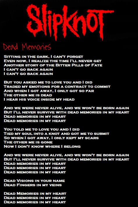 Slipknot Songs, Slipknot Lyrics, Deep Quotes That Make You Think, Slipknot Band, Metal Songs, Estilo Emo, Bakal Suami, Great Song Lyrics, Music Jokes