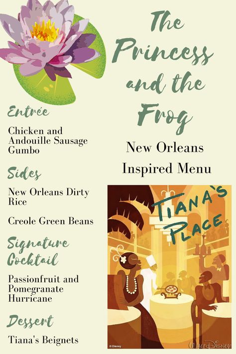 The Princess and the Frog New Orleans Inspired Dinner Menu.  Entrée - Chicken and Andouille Sausage Gumbo, Sides - New Orleans Dirty Rice and Creole Green Beans, Signature Cocktail - Passionfruit and Pomegranate Hurricane, Dessert - Tiana's Beignets Disney Movie Night Menu Princess And The Frog, Disney Dinner Date Ideas, Disney Dinner And Movie Night Princess And The Frog, Princess Dinner Food, Princess And The Frog Mardi Gras Party, Mardi Gras Princess And The Frog, Princess And The Frog Dinner Party, Princess N The Frog Wedding, Princess And The Frog Drink Ideas