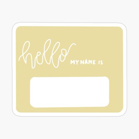 Get my art printed on awesome products. Support me at Redbubble #RBandME: https://www.redbubble.com/i/sticker/Pastel-Yellow-Name-Tag-by-MikaylaVanDuyne/54226636.EJUG5?asc=u Name Tag Templates Aesthetic, Yellow Name, Name Tag Sticker, Name Tag Templates, Name Tag Design, Tag Sticker, Wave Goodbye, Planner Templates, Tag Template