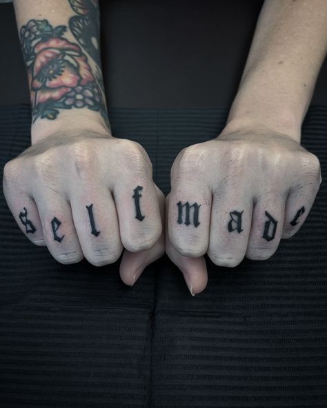 Self made 💪🖤 on a lovely human! @lindseymurphyphoto thank you! #selfmade #fingertattoo #knuckletattoos #knuckletattoo #satx #sanantoniotexas #sanantoniotattooer #sanantoniotattooartist #sanantoniotattoos Cool Knuckle Tattoos, Words On Knuckles Tattoo, Knuckle Tattoo Fonts, Knuckle Tattoos Words, Knuckle Tattoos For Guys, Knuckles Tattoo, Self Made Tattoo, Made Tattoo, Knuckle Tattoo