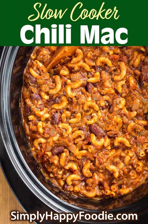 Slow Cooker Chili Mac is a dump and start crock pot recipe. Delicious chili with pasta makes this a hearty, economical one-pot slow cooker meal. Enjoy this crock pot chili mac recipe on Game Day, or any time. simplyhappyfoodie.com #slowcookerchilimac #crockpotchilimac Chili With Pasta, Crock Pot Chili Mac, Slow Cooker Chili Mac, Crock Pot Chili, Simply Happy Foodie, Chili Burger, Chili Mac Recipe, Slow Cooker Pasta Recipes, Crock Pot Recipe