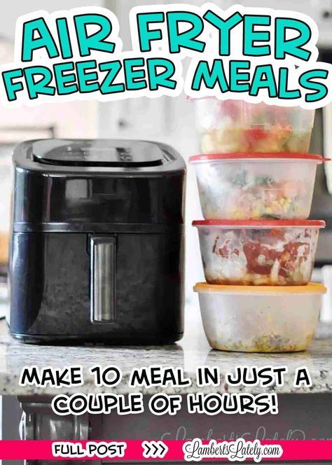 Let's make 10 delicious, easy recipes with an Air Fryer Meal Prep session! Includes a full grocery list, meal labels, and full step-by-step instructions. Freezer Air Fryer Recipes, Air Fryer Freezer Meals Make Ahead, Airfryer Freezer Meals, Air Fryer Freezer Meal Prep, Freezer Meals For Air Fryer, Air Fryer Freezer Meals, Air Fryer Meal Prep, Batch Cooking Freezer, Freezer Meal Labels