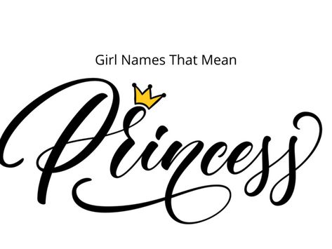 For parents expecting a daughter, there's often a built-in idea that she will be a princess. Whether she's raised as royalty or just valued as a special little girl, this list of girl names that mean princess is filled with beautiful options — some unusual, others not so much — that will ensure your daughter has a princess's start. Take a look! #babyname #girlname Princess Name Ideas, What's Your Princess Name, Tiara Name Meaning, Names Meaning Princess, Names That Mean Princess, S Baby Girl Names, Princess Names For Baby Girl, Old Testament Names, T Baby Names