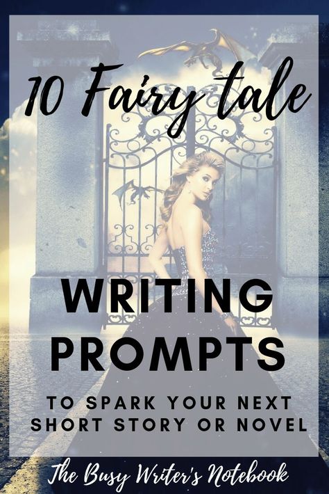 Fairy Tale Prompts, Story Topics, Fantasy Story Prompts, Short Story Prompts, Fairy Tale Writing, Character Writing, Fantasy Story Ideas, Paperback Writer, Writing Plot