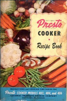 Presto Vintage Pressure Cooker recipe booklet Scanned and  submitted by our good friends over at the Pressure Cooking Reddit. Wolfgang Puck Pressure Cooker, New England Boiled Dinner, Easy Slow Cooker Meatballs, Pressure Cooker Recipes Chicken, 1950s Food, Boiled Dinner, Pressure Cooker Recipe, Pressure Cooking Recipes, Pressure Cooker Chicken