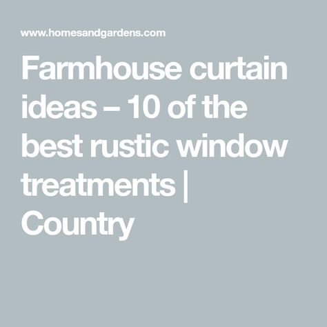 Farmhouse Kitchen Curtains Diy, French Cottage Window Treatments, French Country Kitchen Window Treatments, Modern Farmhouse Curtains Kitchen, Country Style Window Treatments, Simple Farmhouse Window Treatments, Coastal Farmhouse Curtain Ideas, Country Living Room Curtains Ideas, Modern Farmhouse Bedroom Window Treatments