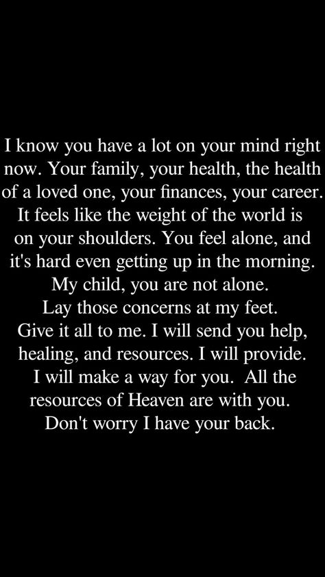 I Will Love You Through It All Quotes, Praying For Good News Quotes, When You Give Your All Quotes, God I Need You Quotes Strength, God Will Give You Strength, Spiritual Strength Quotes, Where There Is A Will There Is A Way, Family Pressure Quotes, Family Responsibility Quotes