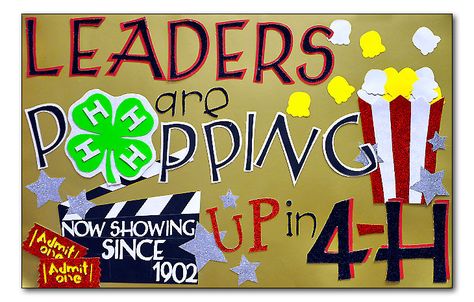 leaders are popping up in 4-H 4-h Poster Ideas, 4h Fair, 4 H Clover, 4 H Club, Fair Theme, Posters Ideas, Create A Banner, Fair Projects, Program Ideas