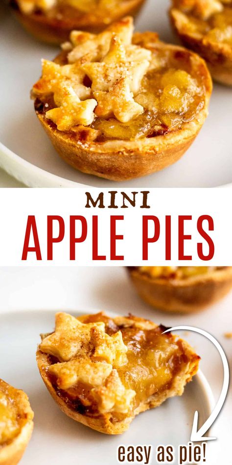 Mini Apple Pies Easy, Small Apple Pies, Easy Mini Apple Pies, Individual Apple Pies, Mini Apple Pie Recipe, Mini Pie Crust, Mini Pie Recipes, Apple Pie Recipe Easy, Store Bought Pie Crust