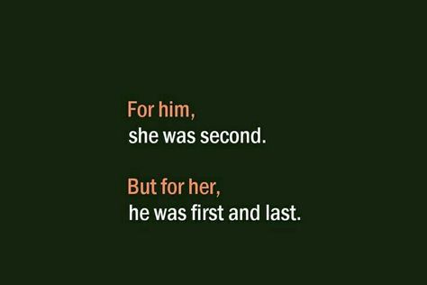 She Loves Him But He Loves Someone Else, 2nd Choice Quotes Relationships, Not His First Choice Quotes, 2nd Love Quotes, First And Last Love Quotes, Girls One Side Love Quotes, 2nd Choice Quotes, She Loves Him Quotes, One Sided Love Quotes For Her