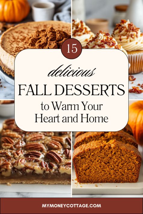 15 Irresistible Fall Desserts to Warm Your Heart and Home - My Money Cottage Fall Flavored Desserts, Fall Chocolate Desserts, Best Fall Dessert Recipes, Fall Bake Sale Ideas, October Desserts, Fancy Fall Desserts, Fall Desserts Recipes, Chocolate Fall Desserts, October Dessert