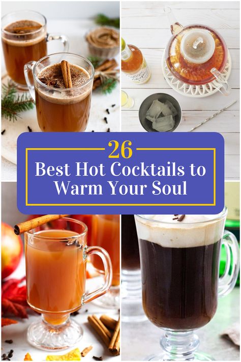 Collage of 4 hot cocktails. Hot Liquor Drinks, Warm Holiday Cocktails, Hot Cocktail Recipes, Hot Winter Cocktails, Warm Christmas Drinks, Winter Drinks Alcoholic, Holiday Hot Drinks, Hot Christmas Drinks, Hot Alcoholic Drinks