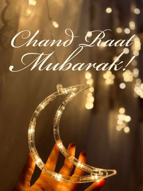 Chand Raat Mubarak Eid Chand Mubarak, Chand Raat Mubarak Images, Chand Rat Mubarak, Chand Rat, Chand Raat Mubarak, Chand Mubarak, Eid Mubarak Pic, Eid Al Fitr Greeting, Diy Eid Decorations