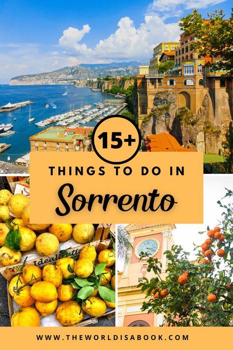 15+ Things to do in Sorrento, Italy - The World Is A Book What To Do In Sorrento Italy, Sorrento Italy Photography, Things To Do In Sorrento Italy, Italy Interrail, Italy Locations, Italian Honeymoon, Ruins Of Pompeii, Cruise Italy, Italy Trip Planning