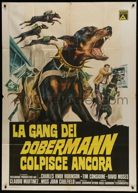 1 of 1 : 8t726 DARING DOBERMANS Italian 1p 1974 great different art of Doberman Pinschers with money bags! Nate Dogg, Doberman Dogs, Doberman Pinscher, Doberman, Mans Best Friend, Movie Poster, Pop Culture, Dvd, Comic Book Cover