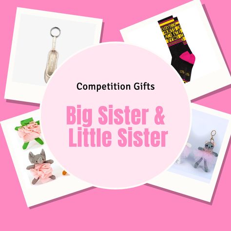 It's competition season! Don't forget your Big Sister/Little Sister gifts! #dancecompetition #littlesister #bigsister #dancegifts Dance Big Sister Gift Ideas, Dance Sister Gift Ideas, Big Sister Bag, Cheer Sister Gifts, Dance Competition Gifts, Competition Gifts, Big Lil Gifts, Dance Mom Gifts, Big Sisters