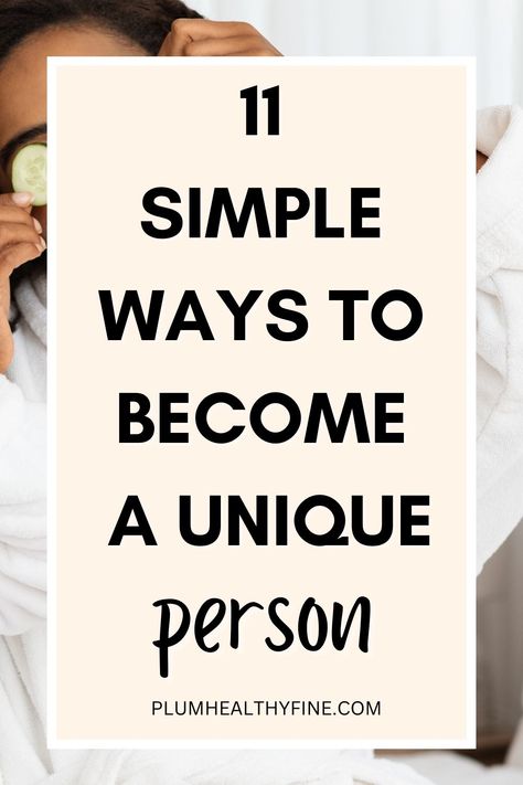 11 simple ways to become a unique person How To Be Unique, Unique Person, Happy Person, Biology Facts, Unique People, Life Changing Habits, English Learning Spoken, Mindfulness Techniques, Ways To Be Happier