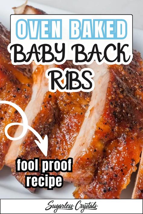 These oven baked baby back ribs are tender, sweet ribs straight from the oven. With this fool-proof recipe you'll have perfect ribs every time. Learn how to make baby back ribs in the oven, an easy make-ahead Superbowl recipe or for a flavorfull family dinner Oven Baked Pork Ribs In Foil, Bake Baby Back Ribs In Oven, How Long To Bake Ribs In Oven, Recipe For Ribs In The Oven, How To Cook Baby Back Ribs In The Oven, Baby Back Pork Ribs In Oven, Easy Baby Back Ribs In Oven, Oven Baked Baby Back Ribs Recipes, Oven Baby Back Ribs Recipes