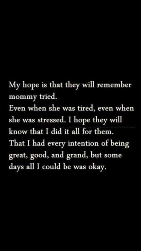 Perpetually tired, yes. It Will Be Okay, Mommy Quotes, Parental Alienation, Get Her Back, Tired Mom, God Help Me, Quotes About Motherhood, Be Okay, Quotes And Notes