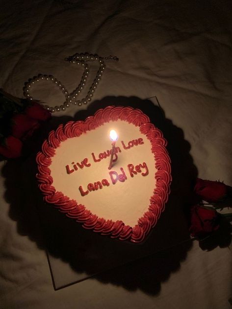 Live Laugh Love, Lana Del Rey, Cake, Birthday