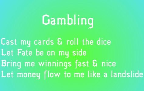 Gambling spell. Can also be used as a chant or mantra instead.  💚 Mama Pagan Gambling Spell Good Luck, Gambling Spell, 4 Witches, Paganism Spells, Hoodoo Spells, Medicine Bags, Good Luck Spells, Money Spell, Spell Books