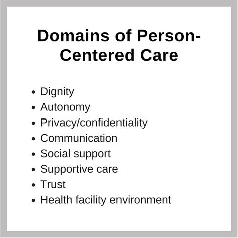 Domains-of-person-centered-care Person Centred Care, Maternal Health, Nursing Notes, Nursing Care, Pregnancy Care, Social Work, Child Development, Caregiver, Public Health