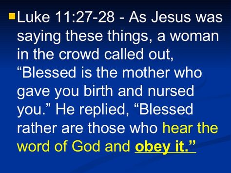 Luke 11:27-28 Luke 11, Gospel Of Luke, Blessed Be, Queen Of Heaven, Her Voice, Verses Quotes, Catholic Prayers, Bible Verses Quotes Inspirational, King Of Kings