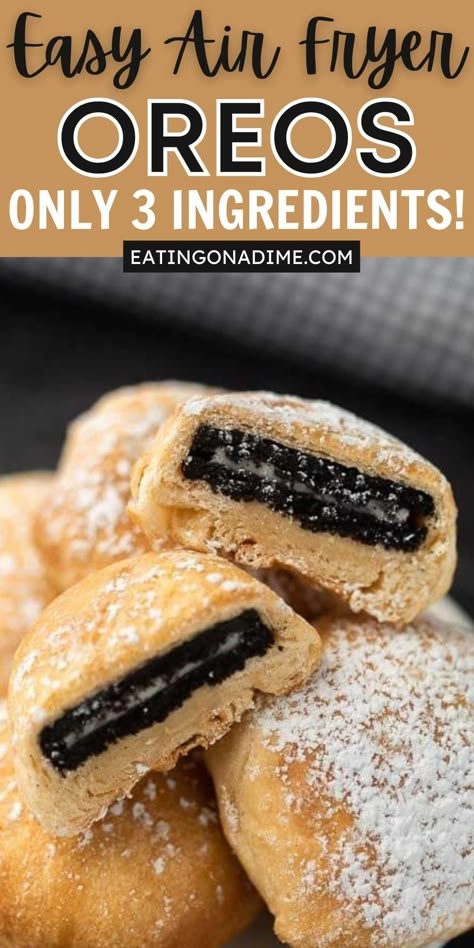 Oreos In The Air Fryer, Air Fried Oreos With Crescent Rolls, Crescent Roll Donuts Air Fryer, Fried Oreos Recipe Air Fryer, Air Fryer Oreos With Crescent Rolls, Fall Air Fryer Recipes, Fried Oreos Air Fryer, Oreos Recipes, Air Fryer Fried Oreos