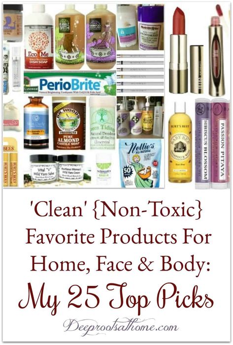 'Clean' Favorite Products For Home, Face and Body: My 25 Top Picks. #home #cosmetics #beauty #healthy #health #ideas #easy #tips #bodycare #skincare #clean #lifestyle #natural #wellness #cleaningtips #cleaning #naturalhair #facial #shampoo #homecare #lipstick #favorite #products #safety #deodorant #cleaninghacks #soap #laundry #serum #lipbalm #toothpaste #mascara #eyemakeup #nontoxic #nontoxicbeauty #ingredients #lotion #haircare #babycare #deodorant #antiaging #baby #cleaners #list #effective Anti Aging Hands, Nontoxic Skincare, Toxic Products, Healthy Wellness, Clean Products, Clean Cleaning, Skincare Natural, Clean Life, Healthy Products