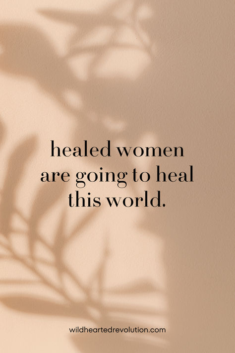 When Women Heal Healing The Soul Of A Woman, Womb Healing Aesthetic, Goddess Quotes Woman Divine Feminine, Women Healing Quotes, Healed Aesthetic, Holistic Healing Aesthetic, Womb Healing For Women, Healed Feminine, Black Women Healing