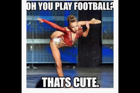 Heck ya! Dance Is A Sport, Dance Problems, Sophia Lucia, Dance Moms Memes, Dancer Problems, Foto Sport, Dance Moms Funny, Dance Memes, Paige Hyland