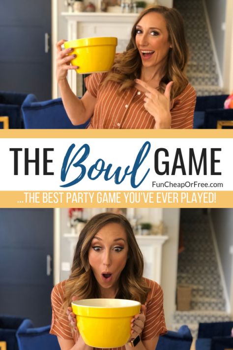 The Bowl Game, Party Games Group, Fun Group Games, Fun Christmas Party Games, Holiday Party Games, Family Party Games, Ice Breaker Games, Bowl Game, Family Fun Games