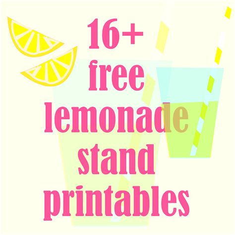 16+ FREE printable lemonade stand decorations ^^ - round up | summer fun for kids Lemonade Stand Banner, Summer Party Cupcakes, Lemon Party Favors, Lemonade Party Favors, Lemon Decorations, Kids Lemonade Stands, Lemonade Stand Sign, Lemonade Stand Party, Diy Lemonade Stand