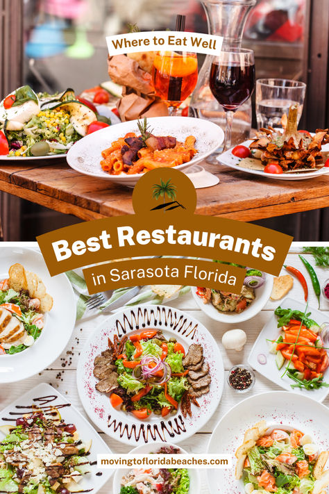 The Best Restaurants in Sarasota Florida Sarasota Restaurants, Miramar Florida, Moving To Florida, Florida Living, Sarasota Florida, Top Restaurants, Sarasota Fl, Best Seasons, Florida Vacation