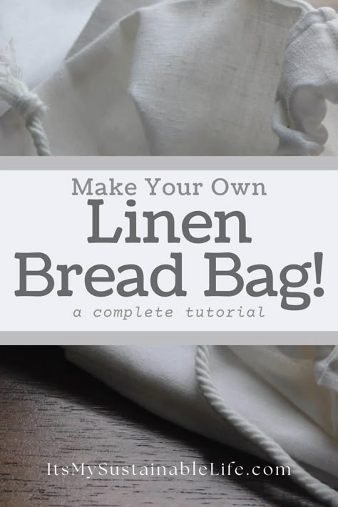 DIY linen bread bags are an easy solution for keeping homemade bread fresh longer. This easy to follow tutorial for creating your own linen bread bag will have you saying bye, bye to stale bread in no time flat! #homemadebread #linenbreadbag #keepbreadfresh #diylinenbreadbag Linen Bread Bags Diy Sewing, Diy Sourdough Bread Bags, Diy Bread Bag Free Pattern, Bread Bag Pattern, Bread Bags Diy Sewing, Linen Bread Bag, Homestead Kitchen, Tote Tutorial, Bread Bag