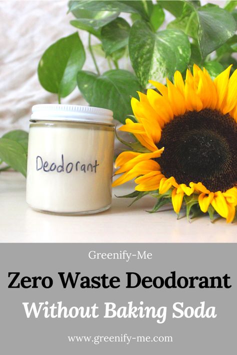 Zero Waste Deodorant Without Baking Soda - Greenify Me Deodorant Without Baking Soda, Diy Deodorant Spray, Baking Soda Deodorant, Diy Zero Waste, Diy Shampoo Recipe, Homemade Deodorant Recipe, Baking Soda Free Deodorant, Eco Bathroom, Deodorant Recipe