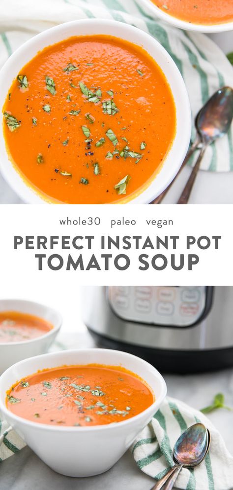 This right here is the perfect Whole30 Instant Pot tomato soup (vegan) recipe. Creamy and rich but dairy-free and refined-sugar-free, this Whole30 Instant Pot tomato soup comes together easily and is the perfect nourishing and comforting soup for any Whole30, paleo, or vegan diet. No one would ever guess it's Whole30 or vegan, either! #instantpot #whole30 #vegan #paleo Tomato Soup Vegan, Instant Pot Tomato Soup, Whole 30 Soup, Whole30 Instant Pot, Simple Soup, Paleo Soup, Comforting Soup, Paleo Crockpot, Soup Vegan