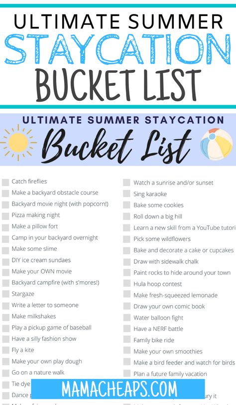 Staying home this summer? Or maybe you're just looking for some fun and simple ideas to entertain the kids in the weeks in between camps and vacation. We have created this list of 50 great ideas that you can have fun with this summer! My kids helped me make this list and we included easy outdoor fun and indoor ideas too. Perfect for your summer! #summer #bucketlist #printable #staycation #mamacheaps Kids Summer Schedule, Summer Fun Ideas, Kids Summer Bucket List, Summer Vacation Ideas, Ultimate Summer Bucket List, Free Family Activities, Staycation Ideas, Summer Staycation, Indoor Ideas