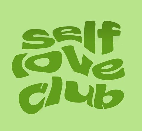 Self Love Club, Love Club, Self Love, Green, Black