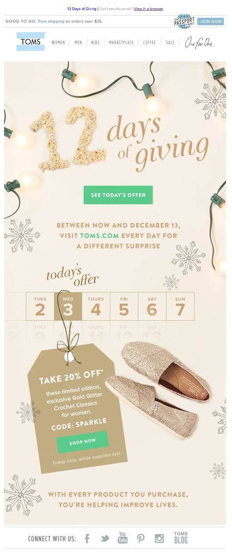 TOMS holiday email 2014 Holiday Email Campaigns, Email Marketing Layout, Christmas Promo, Black Friday Design, Email Marketing Design Inspiration, Holiday Emails, Christmas Campaign, Rating System, Email Blast