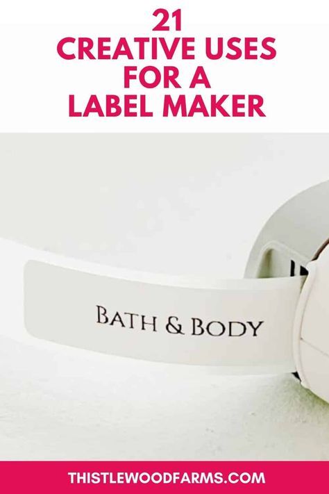 21 Creative Uses For Label Makers - Thistlewood Farm What To Label With Label Maker, Label Maker Font, Best Label Maker, Farmhouse Letters, Brother Label Maker, Projects Around The House, Label Makers, Thistlewood Farms, Mini Printer