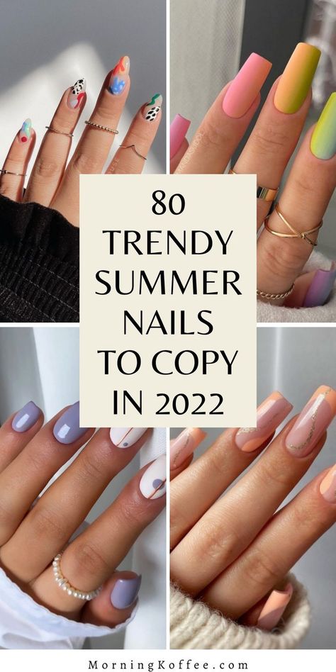 80 Trendy Summer Nails Inspiration To Copy in 2022 ~Morningko in 2022 | Summer nails, Summer nails colors designs, Nail designs summer Spring To Summer Nails, Nail Art Designs Summer 2022, Nail Art Ete 2022, White Nails With Colorful Designs, New Trendy Nails, Summer Nails2022, Trendy Nails 2022 Summer, Summer Inspired Nails, Trendy Summer Nails 2022