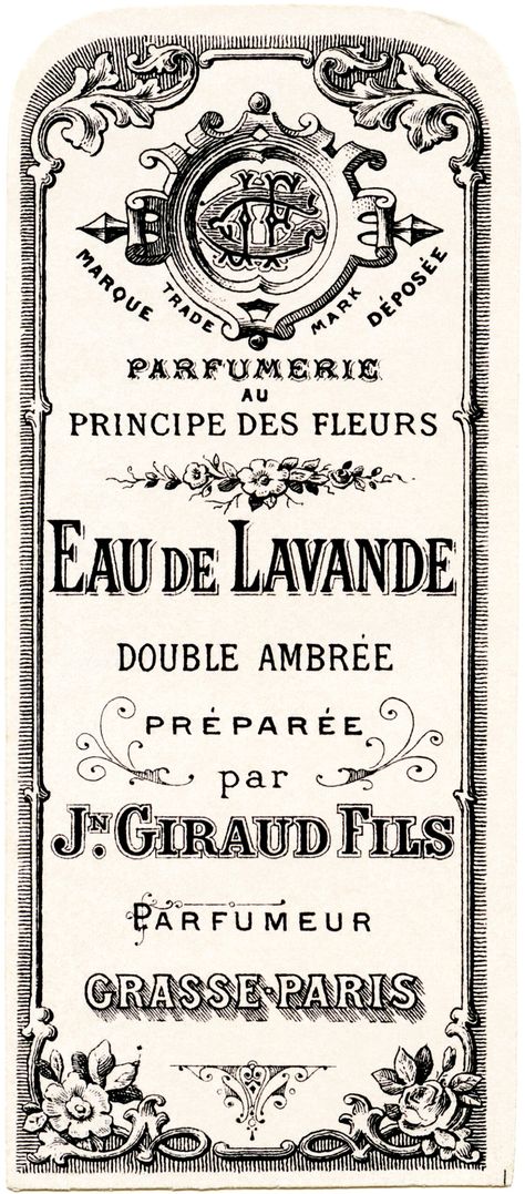 Here is beautiful vintage French perfume label. It is a tall, narrow label that was prepared for Jn. Giraud Fils’ Eau de Lavande (a lavender perfumed water), The label includes lovely typography and design details. Click on image to enlarge. Related posts that may interest you: Eau de Lavande French Perfume Label Eau de Lavande...Read More French Perfume Labels, French Labels, French Stencil, French Images, Lavender Perfume, Perfume Label, Decoupage Papers, Vintage Parisian, Vintage Clip Art