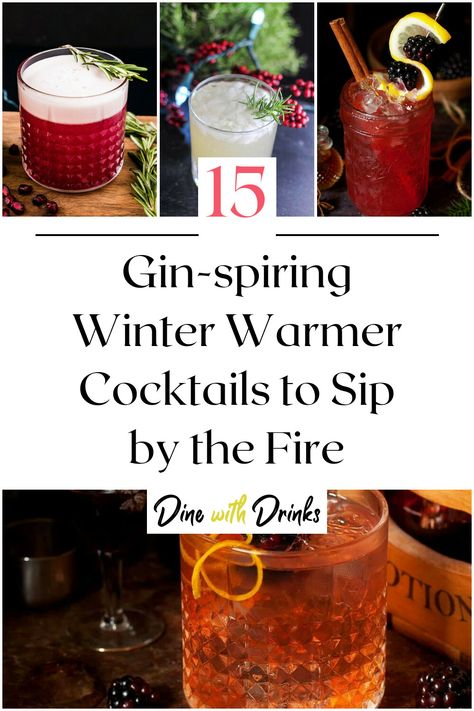 Collage of 4 winter gin cocktails. Winter Gin And Tonic, Winter Solstice Drinks, Holiday Cocktails Gin, Gin Cocktails Winter, Winter Gin Cocktails, Alcoholic Drinks Gin, Hot Winter Cocktails, Easy Winter Cocktails, Warm Winter Drinks