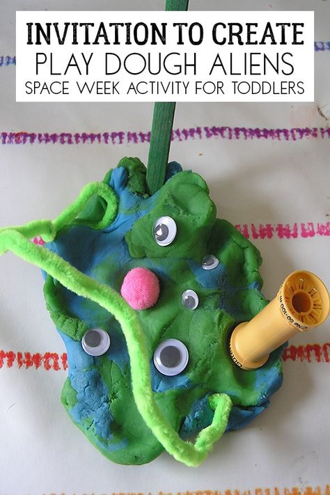 Invitation to Create Play dough Aliens for Space week with Toddlers Space Activities Preschool, Space Lesson Plans, Alien Craft, Space Theme Preschool, Space Week, Invitation To Create, Space Activities For Kids, Space Lessons, Space Preschool