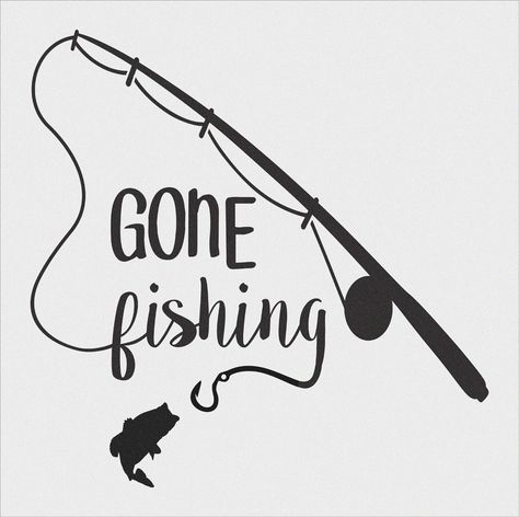 Gone Fishing Memorial Tattoo, Fishing Signs Wooden, Fishing Drawing Ideas, Gone Fishing Tattoo, Boathouse Decor, Diy Fishing Decor, Memorial Rocks, Gone Fishing Sign, Fishing Sign