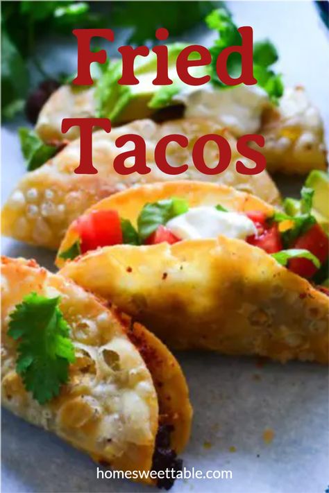 Fried Tacos Recipe, Deep Fried Tacos, Taco Recipes Ground Beef, Taco Recipes Mexican, Fried Tacos, Taco Toppings, Crispy Tacos, Mexican Chicken Recipes, Ground Beef Tacos