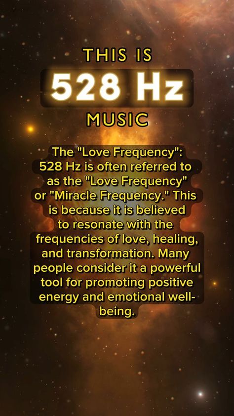 The "Love Frequency": 528 Hz is often referred to as the "Love Frequency" or "Miracle Frequency." This is because it is believed to resonate with the frequencies of love, healing, and transformation. Many people consider it a powerful tool for promoting positive energy and emotional well-being. #528hz #love #frequency #peace #selflove #universe #manifestation #positiveenergy #solfeggio #fypシ゚ | Ambient Stream Miracle Frequency, Artist Management Music, Universe Manifestation, Love Frequency, Vision Board Images, Best Motivational Videos, Solfeggio Frequencies, Healing Frequencies, Daily Positive Affirmations