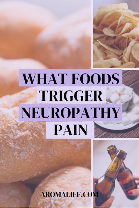 https://www.aromalief.com/blogs/news/what-foods-trigger-neuropathy-pain Neuropathic Foot Pain Relief, Nerve Damage Remedies, Peripheral Neuropathies, Nerve Repair, Foot Pain Relief Remedies, Nerve Pain Remedies, Sciatic Nerve Pain Relief, Nerve Problems, Arthritic Pain